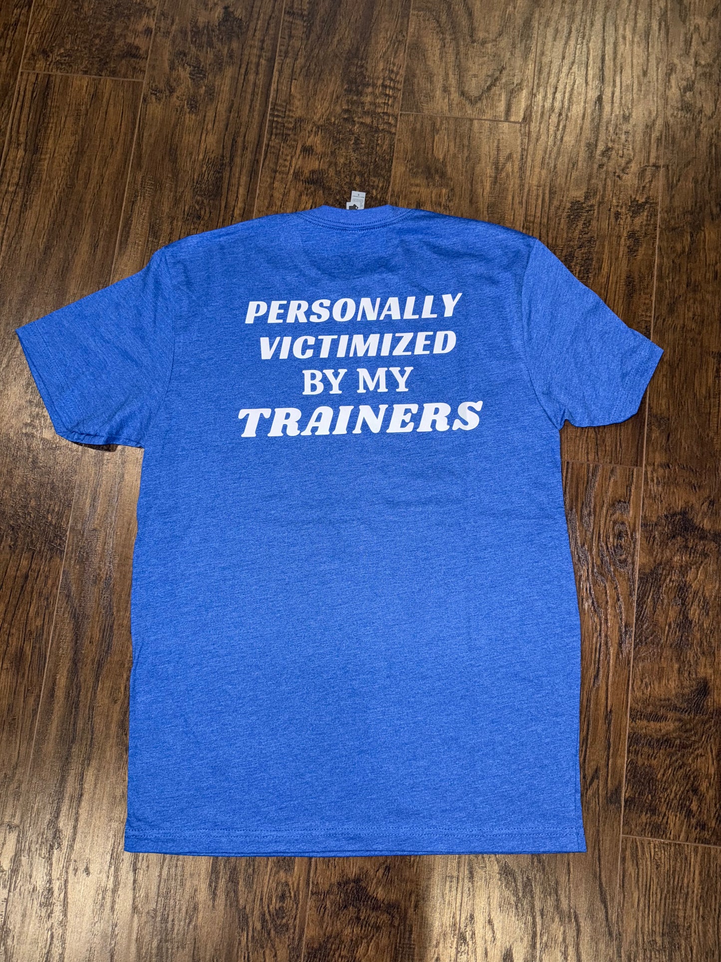New! Unisex “Personally Victimized” Royal Blue Tee